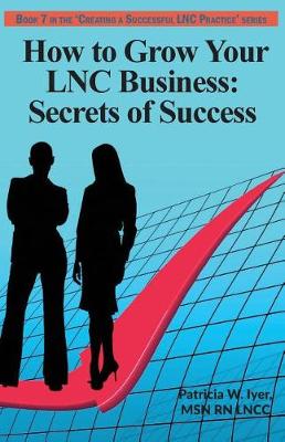 Book cover for How to Grow Your LNC Business