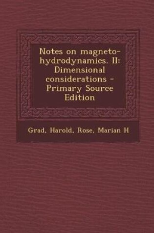 Cover of Notes on Magneto-Hydrodynamics. II