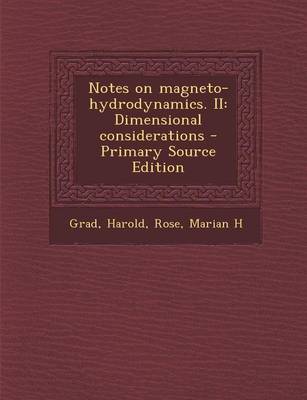 Book cover for Notes on Magneto-Hydrodynamics. II