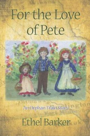 Cover of For the Love of Pete