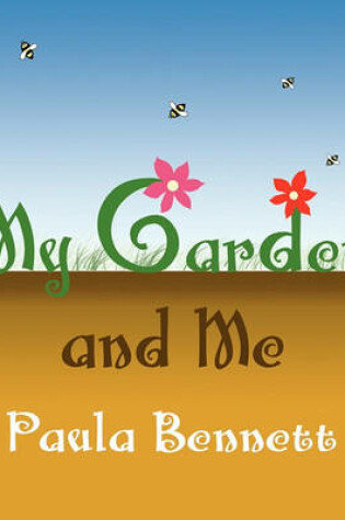 Cover of My Garden and Me