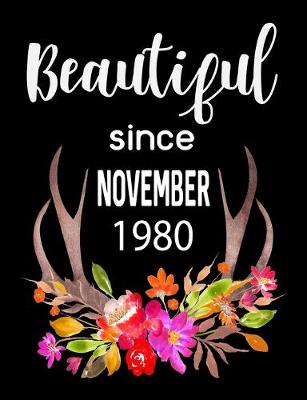 Book cover for Beautiful Since November 1980