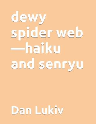 Book cover for dewy spider web-haiku and senryu