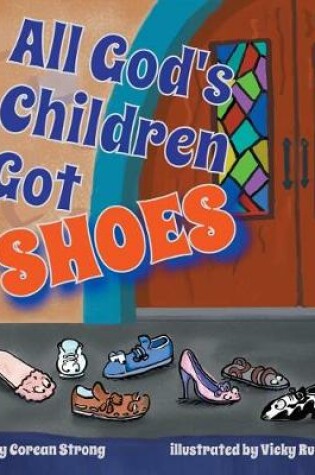 Cover of All God's Children Got Shoes