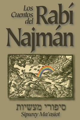 Book cover for LOS CUENTOS DEL RABI NAJMAN (Sipurey Maasiot)