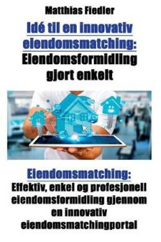 Cover of Idé til en innovativ eiendomsmatching