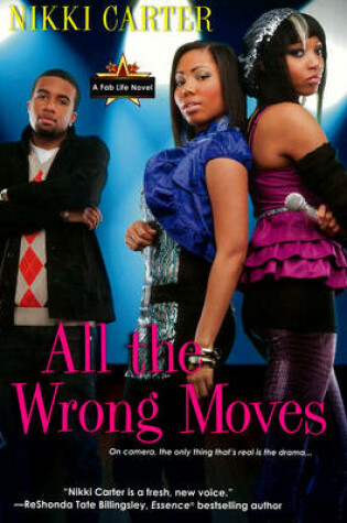 Cover of All The Wrong Moves