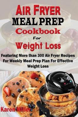 Book cover for Air Fryer Meal Prep Cookbook For Weight Loss