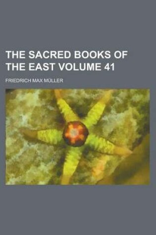 Cover of The Sacred Books of the East Volume 41