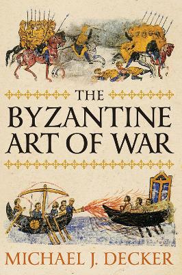 Book cover for The Byzantine Art of War