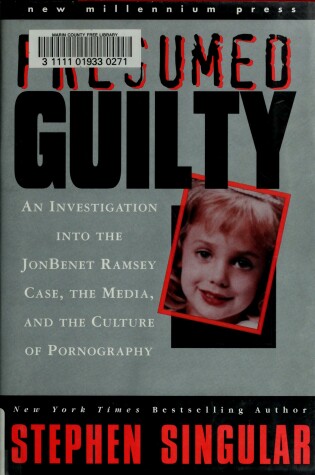 Cover of Presumed Guilty Jonbenet