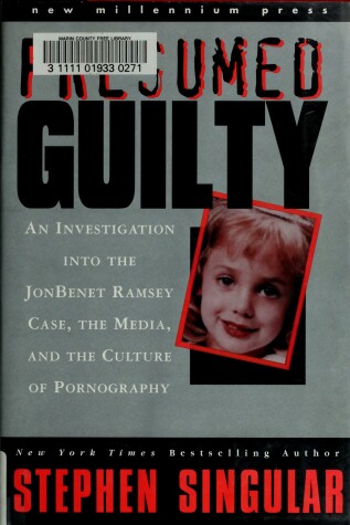 Book cover for Presumed Guilty Jonbenet