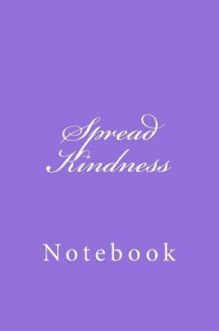 Cover of Spread Kindness