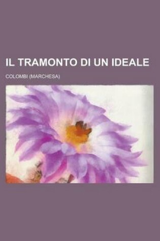 Cover of Il Tramonto Di Un Ideale