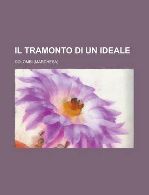 Book cover for Il Tramonto Di Un Ideale