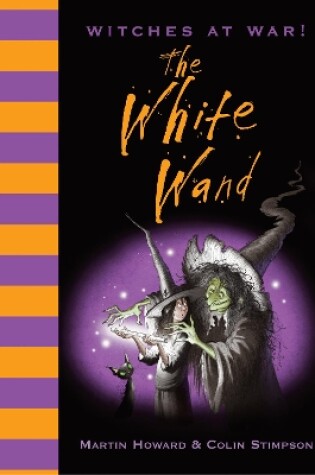 Cover of Witches at War! The White Wand