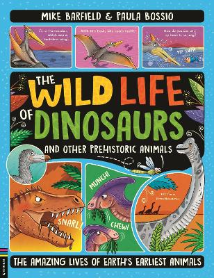 Book cover for The Wild Life of Dinosaurs and Other Prehistoric Animals