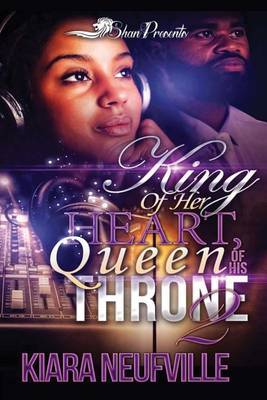 Book cover for King of My Heart, Queen of His Throne 2