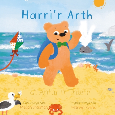 Book cover for Harri’r Arth a’i Antur i’r Traeth