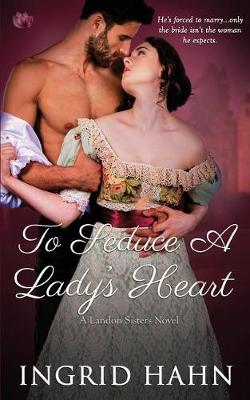 Book cover for To Seduce a Lady's Heart
