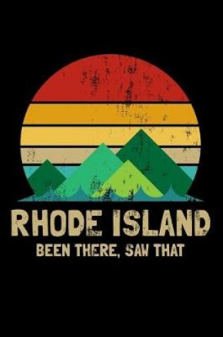 Cover of Rhode Island Been There Saw That