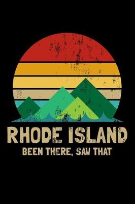 Book cover for Rhode Island Been There Saw That