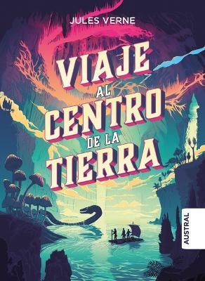 Book cover for Viaje Al Centro de la Tierra TD