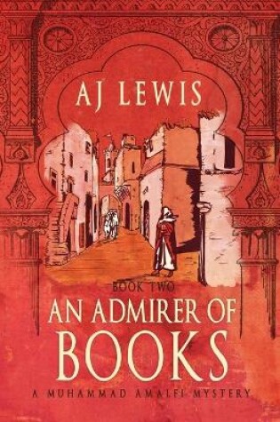 Cover of An Admirer of Books