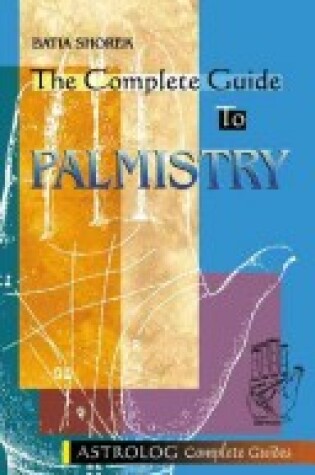 Cover of The Complete Guide to Palmistry