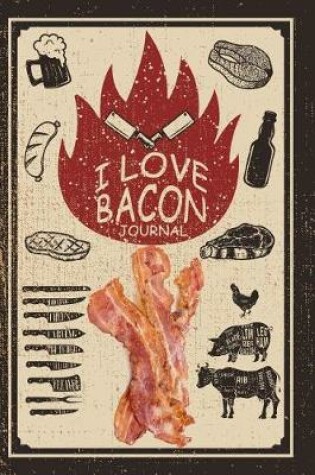 Cover of I Love Bacon Journal