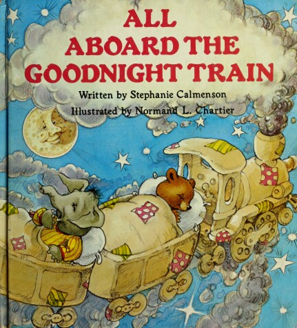 Book cover for All Aboard the Goodnight Train