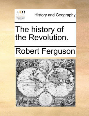 Book cover for The History of the Revolution.