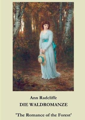 Book cover for Die Waldromanze