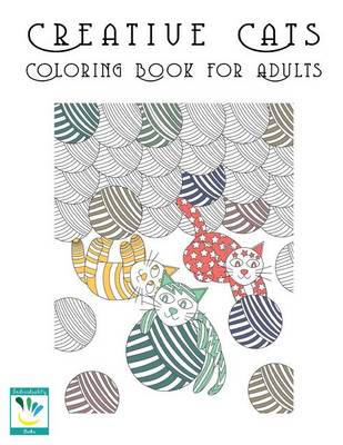 Book cover for Creative Cats Coloring Book Haven for adults