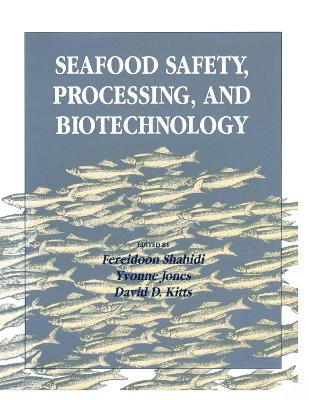 Book cover for Seafood Safety, Processing, and Biotechnology
