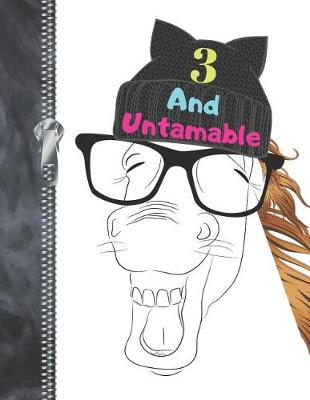 Book cover for 3 And Untamable