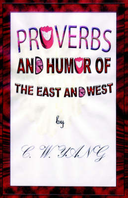 Book cover for Proverbs and Humor or the East and West