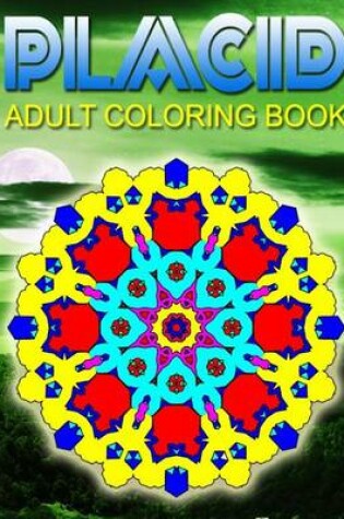 Cover of PLACID ADULT COLORING BOOKS - Vol.3
