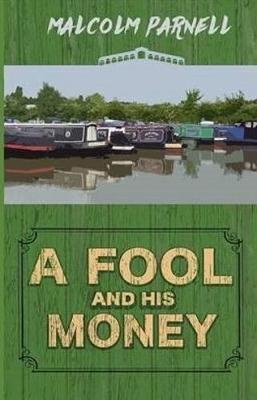 Book cover for A Fool and his Money