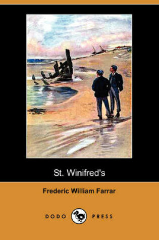 Cover of St. Winifred's (Dodo Press)