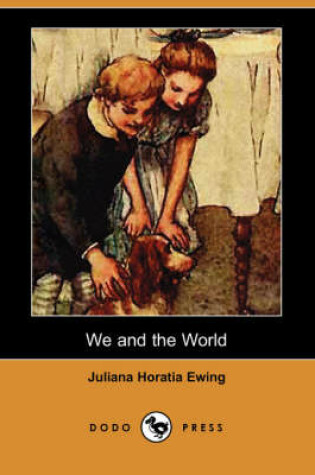 Cover of We and the World (Dodo Press)