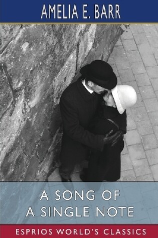 Cover of A Song of a Single Note (Esprios Classics)