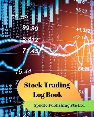 Book cover for Stock Trading Log Book