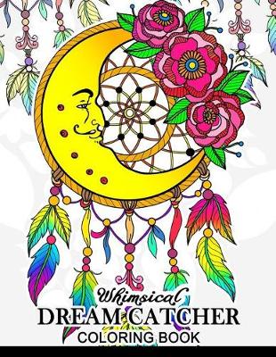 Book cover for Whimsical dream catcher Coloring Book