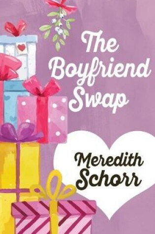 Cover of The Boyfriend Swap