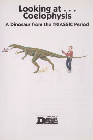 Cover of Looking At... Coelophysis