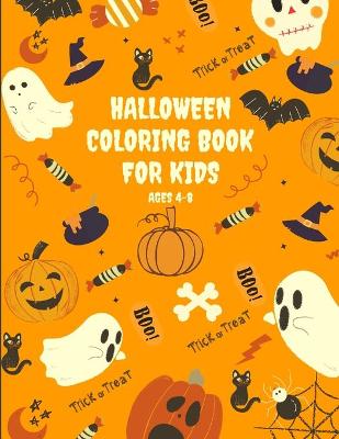 Book cover for Halloween Coloring Book For Kids Ages 4-8