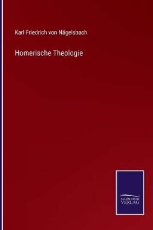 Cover of Homerische Theologie