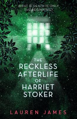Book cover for The Reckless Afterlife of Harriet Stoker