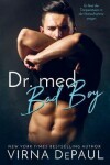 Book cover for Dr. med. Bad Boy